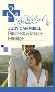 Judy Campbell - Reunited: A Miracle Marriage.