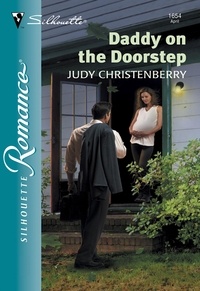Judy Christenberry - Daddy On The Doorstep.