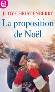 Judy Christenberry - La proposition de Noël.