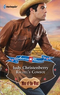 Judy Christenberry - Rachel's Cowboy.