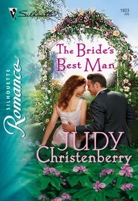 Judy Christenberry - The Bride's Best Man.