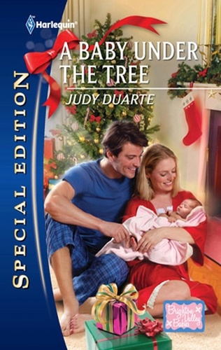 Judy Duarte - A Baby Under the Tree.