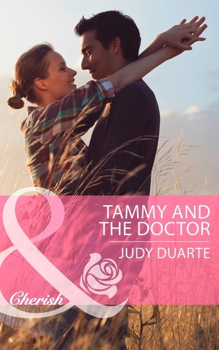 Judy Duarte - Tammy And The Doctor.