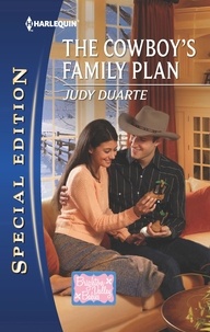 Judy Duarte - The Cowboy's Family Plan.