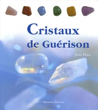 Cristaux de Guérison
