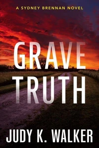 Grave Truth: A Sydney Brennan Novel