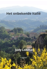  Judy Lohman - Het Onbekende Italië.
