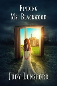  Judy Lunsford - Finding Ms. Blackwood.