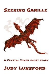  Judy Lunsford - Seeking Garille - Crystal Tower, #2.