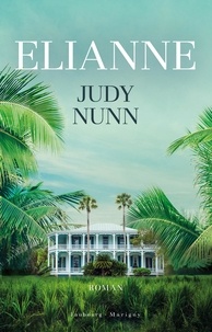 Judy Nunn - Elianne.