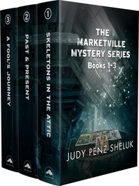  Judy Penz Sheluk - The Marketville Mystery Series: Books 1-3 - A Marketville Mystery.