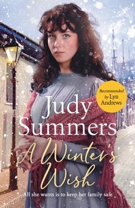 Judy Summers - A Winter's Wish - A festive and heartwarming winter 2022 saga.