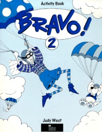 Judy West - Bravo ! 2. Activity Book.
