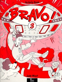 Judy West - Bravo ! 3. Activity Book.