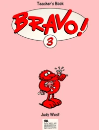 Bravo ! 3. Teacher'S Book