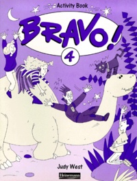 Judy West - Bravo ! 4. Activity Book.