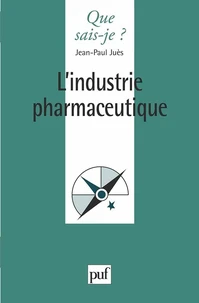 L'industrie pharmaceutique