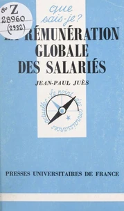 La rémunération globale des salariés