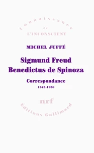 Sigmund Freud Benedictus de Spinoza