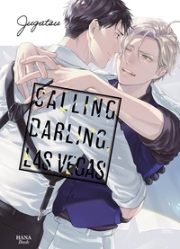  Jugatsu - Calling Darling, Las Vegas  : Calling Darling, Las Vegas.