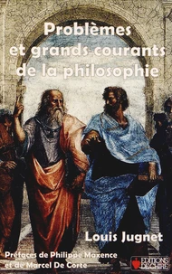 Problèmes et grands courants de la philosophie