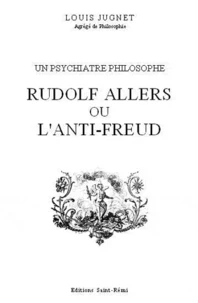 Rudolf Allers ou l'anti-Freud