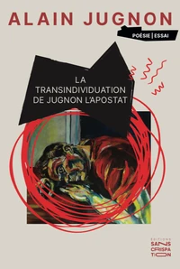 La transindividuation de Jugnon l'Apostat