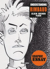 Understanding Rimbaud