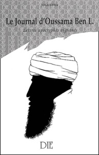  Jugurtha - Le journal d'Oussama Ben L - Lettres apocryphes afghanes.