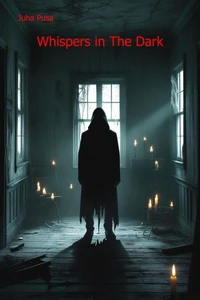 Whispers in The Dark