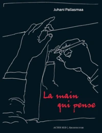 La main qui pense