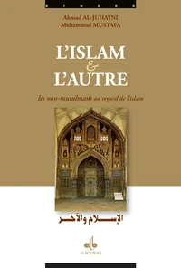 Islam et l'autre (l')