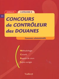 Concours De Controleur Des Douanes. Annales