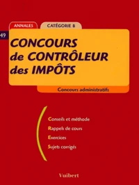 Concours De Controleur Des Impots. Categorie B