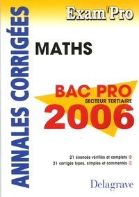 Mathématiques Bac Pro Secteur tertiaire 2006