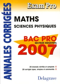 Maths Sciences physiques Bac pro secteur industriel