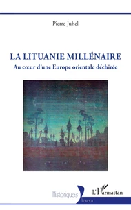 La Lituanie millénaire