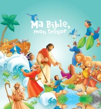 Ma Bible, mon trésor