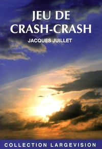 Jeu de crash-crash