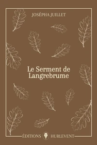 Le serment de Langrebrume