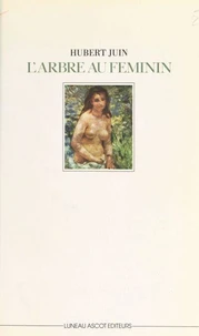 L'arbre au féminin et autres rêveries