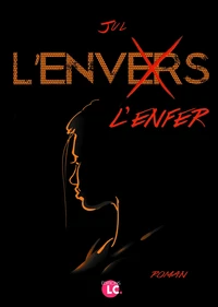 L'envers et l'enfer