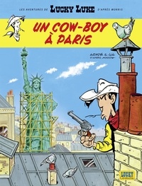  Jul et  Achdé - Les aventures de Lucky Luke d'après Morris - Tome 8 - Un cow-boy à Paris.