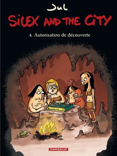 Silex and the city Tome 4. Autorisation de de Jul - Album