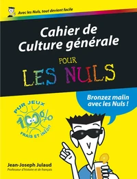 Cahier de Culture générale pour les Nuls