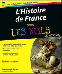 L'Histoire de France pour les Nuls junior
