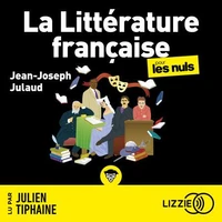 La Littérature française pour les nuls