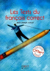 Le petit livre de tests du français correct