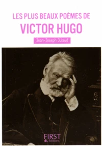 Les plus beaux poèmes de Victor Hugo