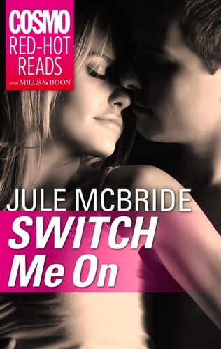 Jule McBride - Switch Me On.